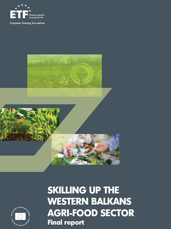 ETF “Skilling-up the West Balkans Agri-food Sector” project