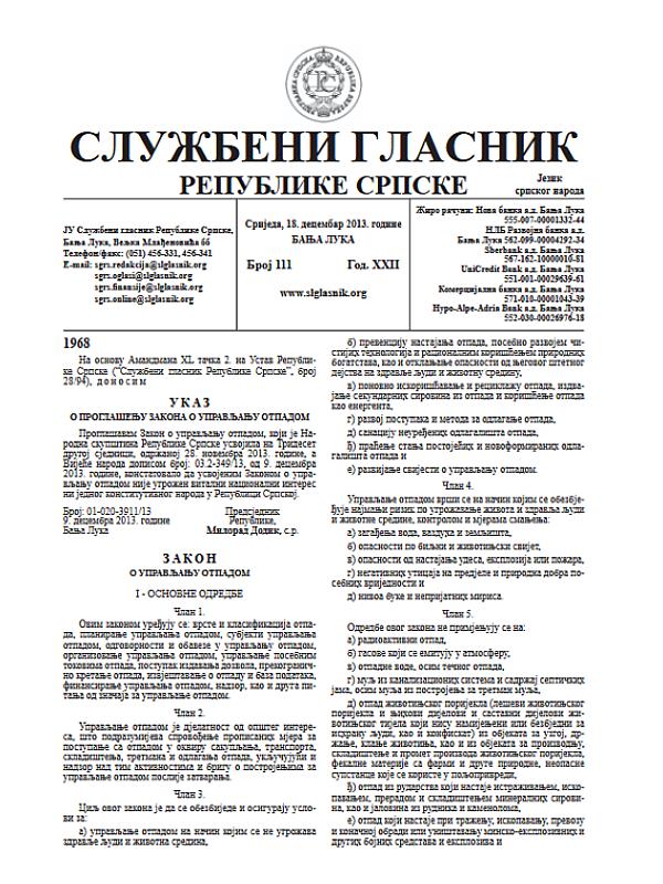Bosnia and Herzegovina, entity-level of Republika Srpska:  Law on Waste Management (113/13, 106/15)