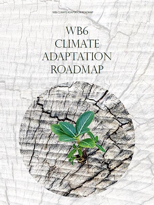 WB6 Climate Adaptation Roadmap